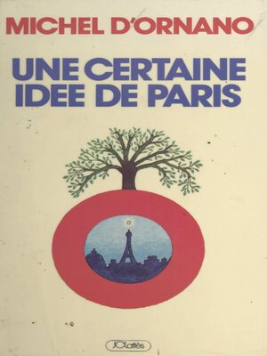 cover image of Une certaine idée de Paris